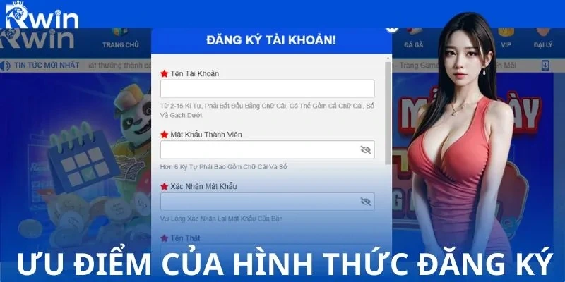 Điền form đăng ký Rwin theo yêu cầu của nhà cái 