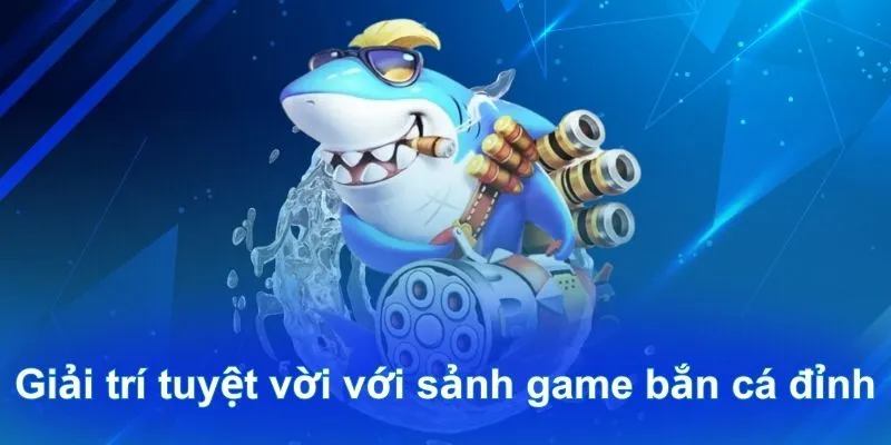 Giới thiệu về hạng mục bắn cá RWIN