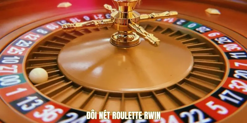 Đôi nét Roulette RWIN