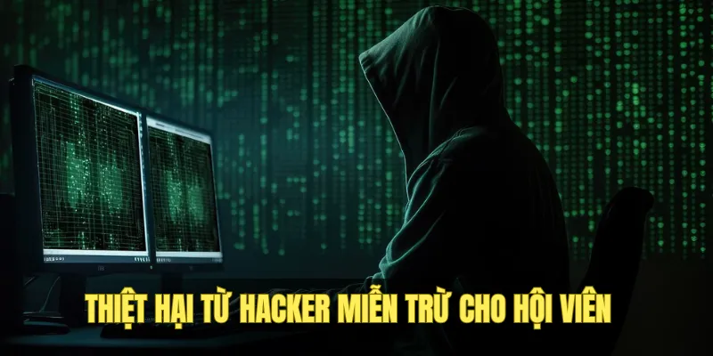 Miễn trừ cho hội viên khi tin tặc hack ID