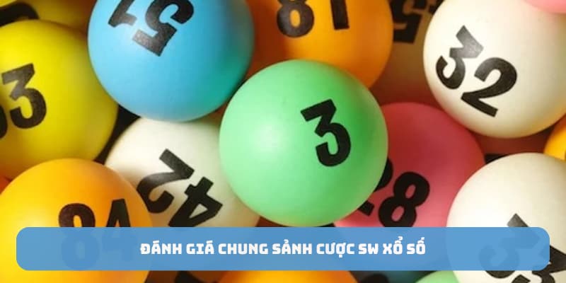 Đánh giá chung sảnh cược